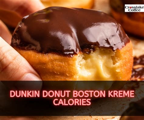 boston kreme dunkin donuts calories